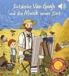 Entdecke van Gogh und die Musik seiner Zeit (ISBN: 9783741524844)