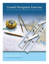 Coastal Navigation Exercises - Dominique F. Prinet (ISBN: 9781525503375)