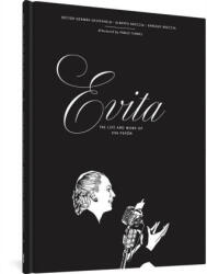 Evita: The Life And Work Of Eva Peron - Alberto Breccia, Enrique Breccia (ISBN: 9781683966913)