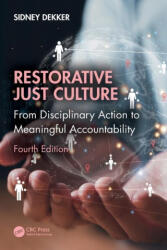 Restorative Just Culture - Dekker, Sidney (ISBN: 9781032868233)