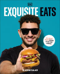 Exquisite Eats - Saad, Karim (ISBN: 9780593842614)