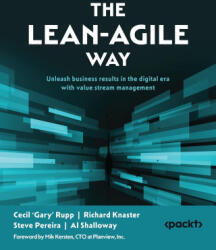 The Lean-Agile Way - Richard Knaster, Steve Pereira (ISBN: 9781835461877)