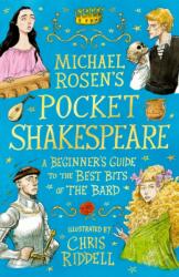 Michael Rosen's Pocket Shakespeare - Chris Riddell (ISBN: 9781844287628)