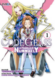 CODE GEASS: LA PESADILLA DE NUNNANLY 01 (ISBN: 9788416040988)