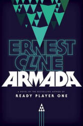 Ernest Cline - Armada - Ernest Cline (ISBN: 9780804137256)