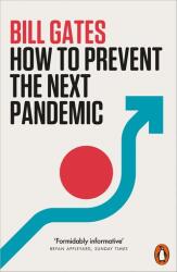 Cum să prevenim următoarea pandemie (ISBN: 9781802060522)