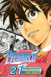 Eyeshield 21 21 - Riichiro Inagaki, Yusuke Murata (ISBN: 9781421516264)