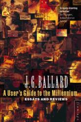 A User's Guide to the Millennium (ISBN: 9780006548218)