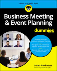 Business Meeting & Event Planning For Dummies - Friedmann, Susan (ISBN: 9781119982814)