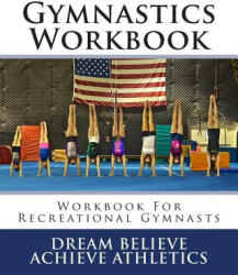 Gymnastics Workbook - Deborah Sevilla (ISBN: 9781499171532)