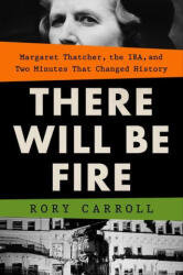 There Will Be Fire - CARROLL RORY (ISBN: 9780593419496)