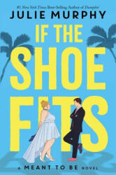 If the Shoe Fits (ISBN: 9781368050388)
