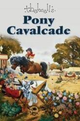 Pony Cavalcade (ISBN: 9780413777713)