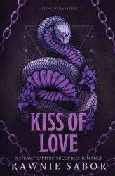 Kiss of Love - Rawnie Sabor (ISBN: 9788776440039)