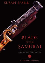 Blade of the Samurai - Susan Spann (ISBN: 9781633885462)