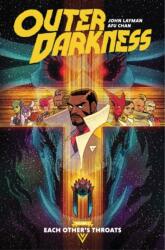 Outer Darkness Volume 1: Each Other's Throats - John Layman (ISBN: 9781534312104)