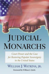 Judicial Monarchs - McFarland & Co (ISBN: 9780786468669)