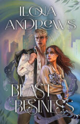 Beast Business - Ilona Andrews (ISBN: 9781641973724)