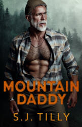 Mountain Daddy - S. J. Tilly (ISBN: 9781962096287)