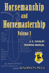 Horsemanship and Horsemastership - Us Cavalry Association (ISBN: 9781948717328)