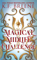 Magical Midlife Challenge - K. F. Breene (ISBN: 9781955757379)