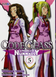 Code geass: la pesadilla de nunnanly 05 - MAJIKO (ISBN: 9788416352326)