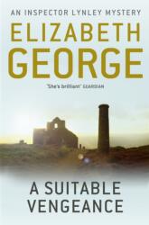 Suitable Vengeance - Elizabeth George (ISBN: 9781444738292)