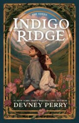 Indigo Ridge - Devney Perry (ISBN: 9781957376936)