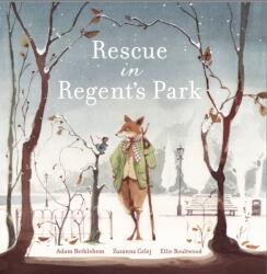 Rescue in Regent's Park - Zuzanna Celej (ISBN: 9780992972448)
