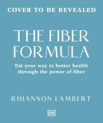 The Fibre Formula (ISBN: 9780241803318)