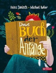 Das Buch der Anfänge (ISBN: 9783702243128)