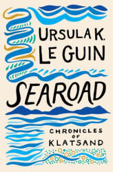 Searoad: Chronicles of Klatsand - LE GUIN URSULA K (ISBN: 9781598538311)
