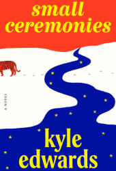 Small Ceremonies - Edwards, Kyle (ISBN: 9780593701515)