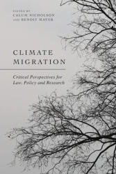 Climate Migration - Benoit Mayer (ISBN: 9781509961788)