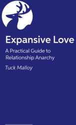 Expansive Love - Tuck Malloy (ISBN: 9781805011316)