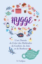 Ida Olsen - Hygge - Ida Olsen (ISBN: 9789492788788)