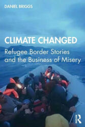 Climate Changed - Daniel Briggs (ISBN: 9780367436735)