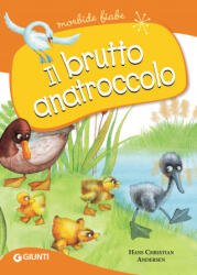 Il brutto anatroccolo - Hans Christian Andersen, V. Salmaso (ISBN: 9788809864542)