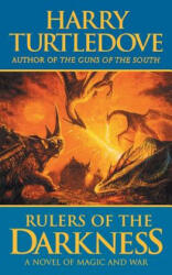 Rulers of the Darkness - Harry Turtledove (ISBN: 9780765333827)