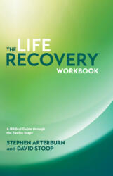 Life Recovery Workbook - David Stoop (ISBN: 9781414313283)