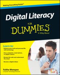 Digital Literacy For Dummies (ISBN: 9781118962862)