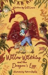 Willow Wildthing and the Dragon's Egg (ISBN: 9780192771766)