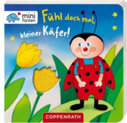 minifanten 16: Fühl doch mal, kleiner Käfer! - Hartmut Bieber (ISBN: 9783649634232)