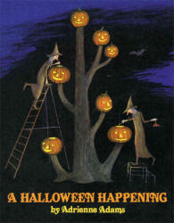 Halloween Happening - Adrienne Adams, Adams, Adrienne Adams (ISBN: 9780684171661)