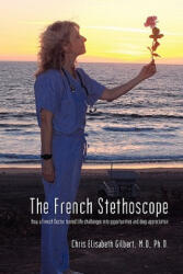 The French Stethoscope (ISBN: 9781450248143)