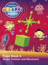 Heinemann Active Maths - Second Level - Beyond Number - Pupil Book 6 - Shape, Position and Movement (ISBN: 9780435047962)
