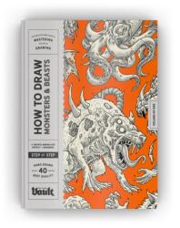 How to Draw Monsters & Beasts - Kale James (ISBN: 9781922966698)