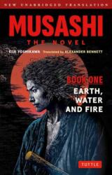 Musashi Book 1: The Novel - Alexander Bennett (ISBN: 9784805318416)