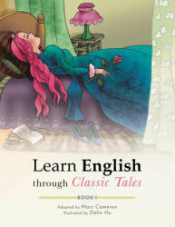Learn English through Classic Tales - Mark Cameron, Dalin Hu (ISBN: 9781998157013)