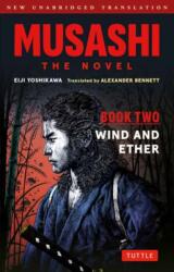 Musashi Book 2: The Novel - Alexander Bennett (ISBN: 9784805319413)